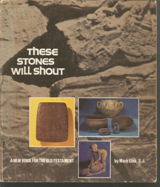 These Stones Will Shout A New Voice for the Old Testament Mark Link PB