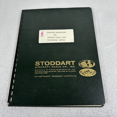Stoddart Aircraft Radio 91160-1 Loop Calibration Network Operating Instructions