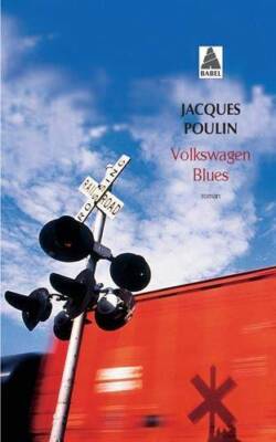 Volkswagen Blues (French Edition) - Mass Market Paperback - GOOD