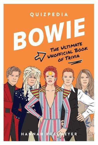 Thumbnail - Hannah Koelmeyer Bowie Quizpedia (taschenbuch)