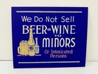 Vintage Original 1950s Cardboard 9X11 Blue Sign Do Not Sell Beer Wine to Minors