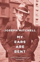Joseph Mitchell | My Ears Are Bent | Taschenbuch | Englisch (2008)