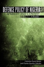 Celestine Oyom Bassey Charles Quarker Defence Policy of  (Paperback) (UK IMPORT)