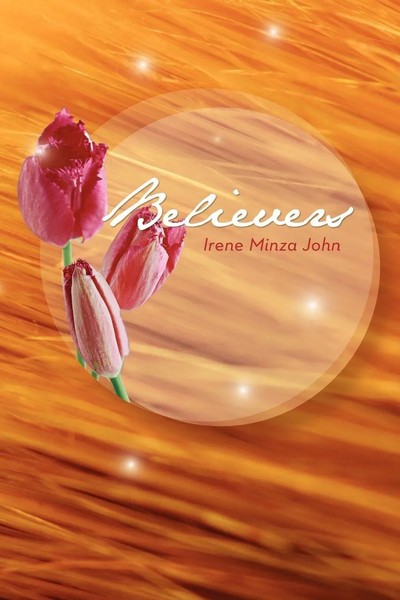 Irene Minza John | Believers | Taschenbuch | Englisch (2012) | Xlibris-image