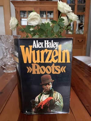 Wurzeln ''Roots''. Von Alex Haley 1977 Fischer Verlag