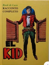 Dino Battaglia EL KID Cartonato 200 Pagine Editoriale Mercury Book de Luxe 