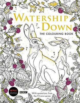 Watership Down: The Colouring Book (Macmillan Classic Colouring B by  1509899774