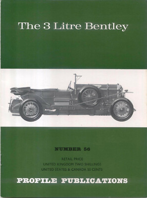 Bentley 3 Litre Profile Publication No. 56 12 page colour booklet inc Le Mans
