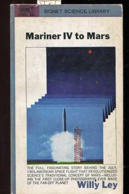 MARINER IV TO MARS  WILLY LEY  1ST 1966, JULY 1965 SPACE FLIGHT, V/SCARCE 14978
