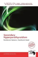 Larrie Benton Zacharie | Secondary Hyperparathyroidism | Taschenbuch | Englisch
