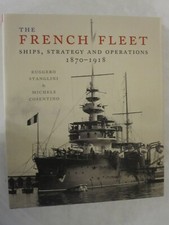 The French Fleet: Ships, Strategy and Operation... by Michele Cosentino Hardback