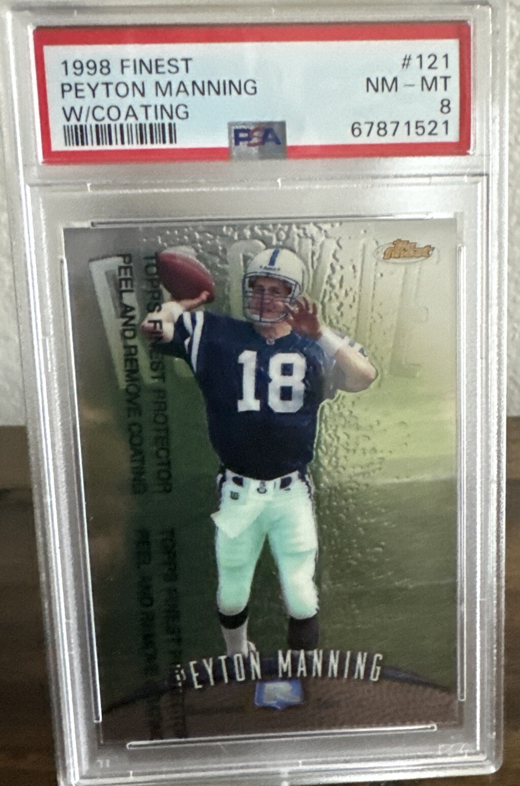 1998 Finest Peyton Manning #121  w/Coating PSA 8 NM-MT Indianapolis Colts