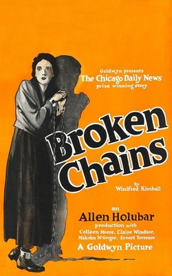 Broken Chains 1922 0 Movie Poster Art Print Centerpiece Vintage Visual Sharp Enh