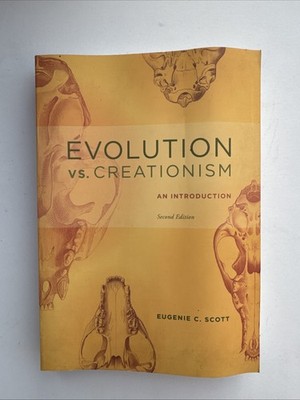 Evolution vs. Creationism: An Introduction  Second Edition 