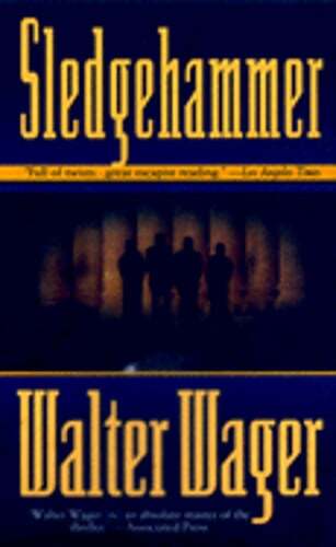 Sledgehammer by Walter Wager: Used