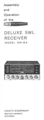 Assembly & Operation Manual-Anleitung für Heathkit GR-54 Deluxe 