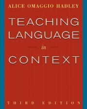 World Languages Ser.: Teaching Language in Context by Robert Terry, Wendy ...