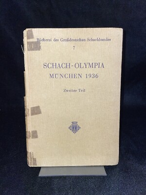 Schach-Olympia Berlin 1936 Olympic Chess Tournament  (German) GGCF showing moves