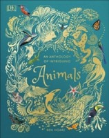 Ben Hoare ~ An Anthology Of Intriguing Animals 9780241334393