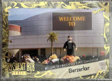 2023 Jay & Silent Bob Reboot Hollywood Comic Convention #43 Berzerker
