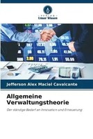 Jefferson Alex Maciel Cavalcante | Allgemeine Verwaltungstheorie | Taschenbuch