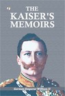 The Kaiser's Memoirs (Hardback or Cased Book)