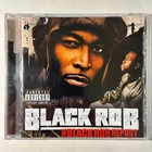 Black Rob The Black Rob Report CD 2005 Bad Boy Atlantic Explicit Hip Hop 83840-2