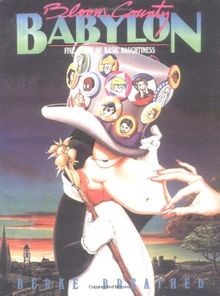 Bloom County Babylon: Five Years of Basic Naughtiness vo... | Buch | Zustand gut