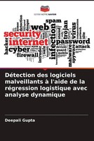 Deepali Gupta | DéTection Des Logiciels Malveillants à L'aide De La...