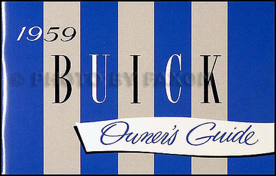 1959 Buick Owners Manuell 59 Lesabre Invicta Electra Und 225 Owner Führung Buch