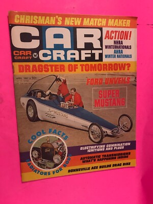 VINTAGE car CRAFT MAGAZINE April 1967 drag car NHRA