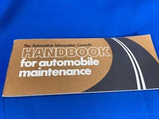 The automotive information councils handbook for automobile maintenance