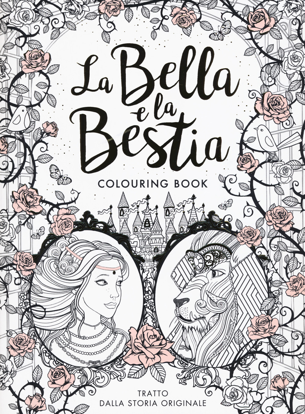 La Bella e la Bestia. Colouring book - Barbot de Villenueve Gabrielle-Suzanne