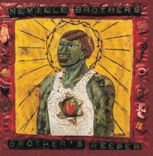 Brother S Keeper von Neville Brothers,the | CD | Zustand akzeptabel