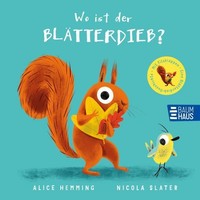 Alice Hemming / Wo Ist Der BläTterdieb?9783833910722