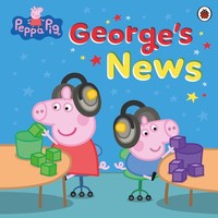 Peppa Pig: George's News Pig Peppa