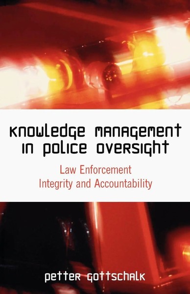Petter Gottschalk | Knowledge Management In Police Oversight | Taschenbuch-image