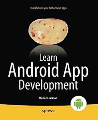 Learn Android App Development Paperback Wallace Jackson