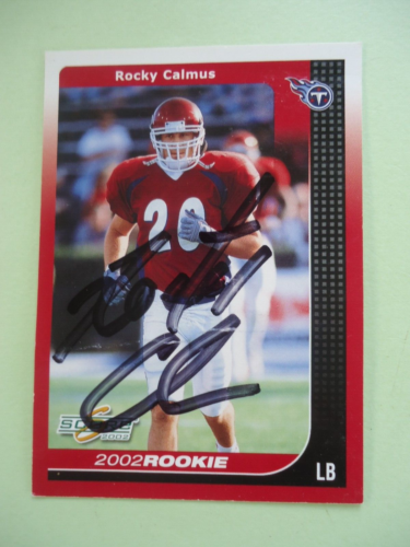 Rocky Calmus- 2002 Score RC Autographed Football card #328 - Titans - LB - Picture 1 of 2