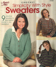 NEW SIMPLICITY WITH STYLE SWEATERS 9 DESIGNS WOMEN'S ANNIES CROCHET PATTERN BOOK