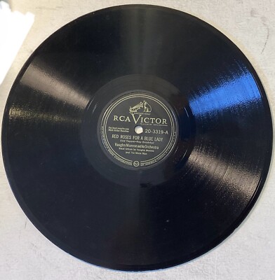 Vaughn Monroe Or – 78 rpm RCA Vic 20-3319: Red Roses for a Blue