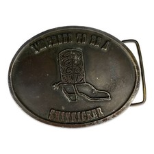   I  m Proud To Be A Shitkicker  Koleaco Enterprises T10 1975 Belt Buckle
