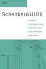 SchenkerGUIDE: A Brief Handbook and Web Site for Schenkerian Analysis by Thomas Pankhurst (Paperback, 2008)