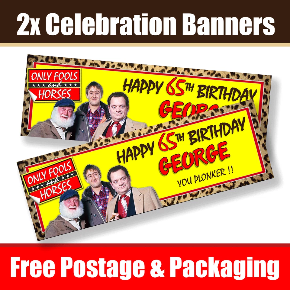 Personalised Fools & Horses Banners Birthday / Celebration -Any Name & Age x 2