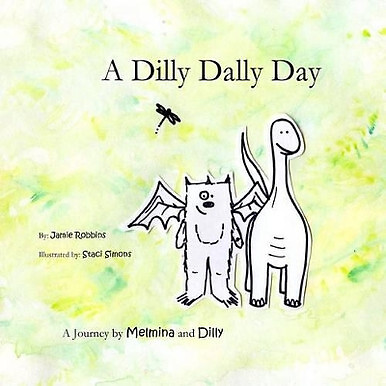 A Dilly Dally Day: A Journey by Melmina and Dilly By Amber J Simon - New Copy...