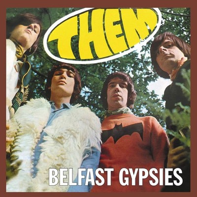 Them - Belfast Gypsies  + 9 bonus  tracks -digipak CD-Grapefruit label release