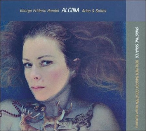 Handel: Alcina Arias & Suites by Schaefer Sop [CD]