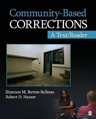 Community-Based Corrections, Robert D. D. Hanser,