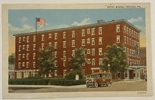 Vintage Postcard, Old Car, Hotel Moore, Indiana, Pennsylvania