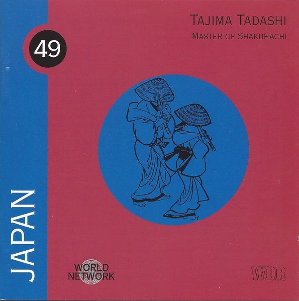 Tadashi Tajima - Japan: Master Of Shakuhachi (CD, Album) (Near Mint (NM or M-))